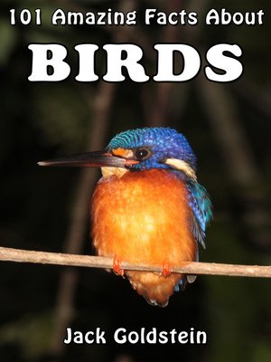 cover image of 101 Amazing Facts About Birds